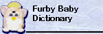 Furby Babies Dictionary